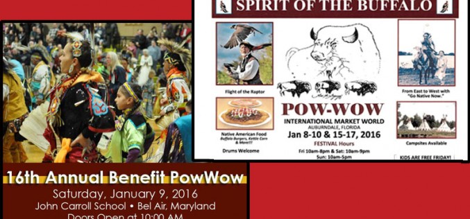 Two Awesome Powwows This Weekend of Jan. 9-10, 2016