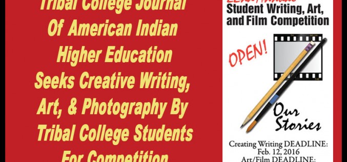 Tribal College Journal 2016 Student Writing, Art & Film Contest